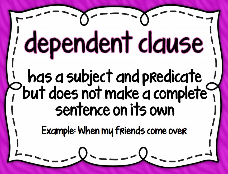DEPENDENT CLAUSE
