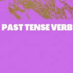 PAST TENSE