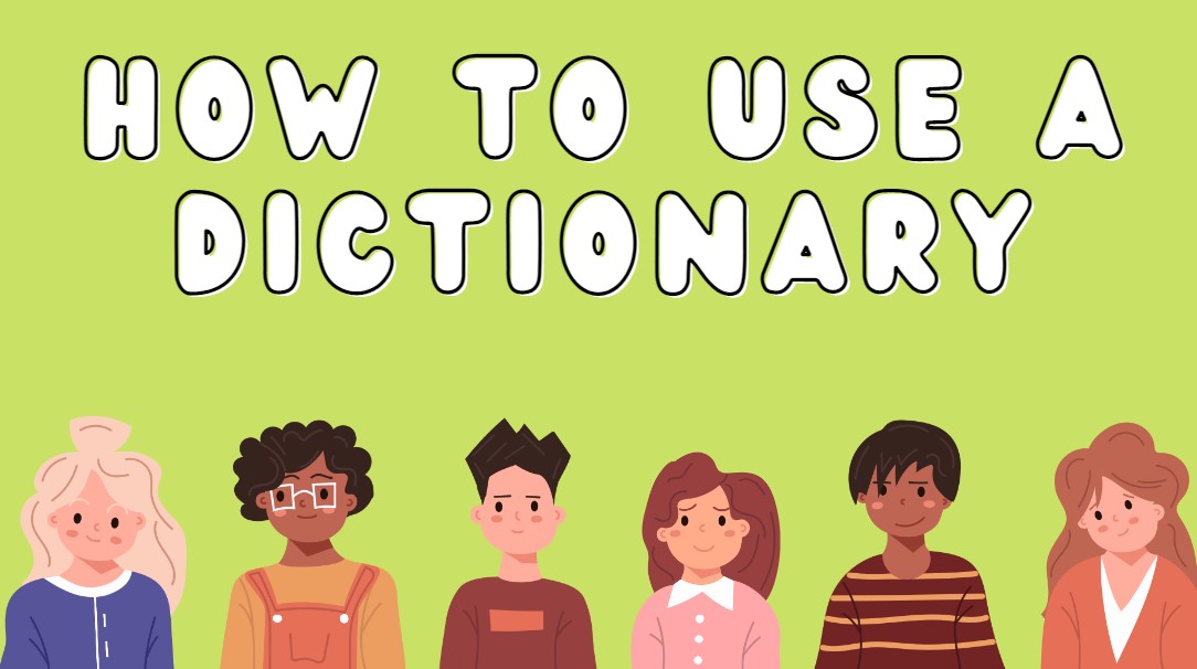 how to use a dictionary