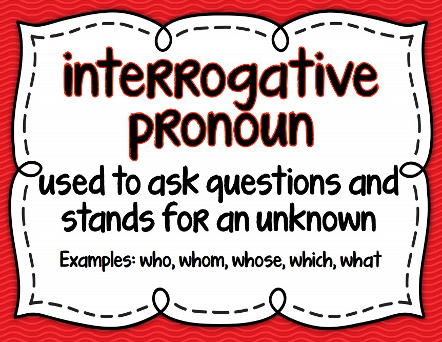 interrogative pronoun