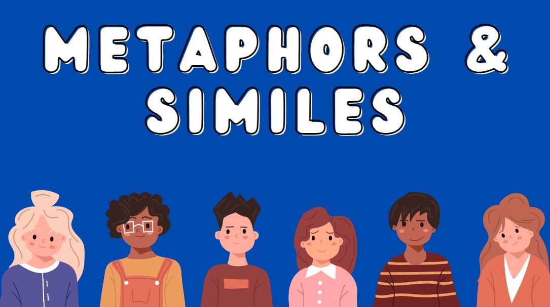 metaphors