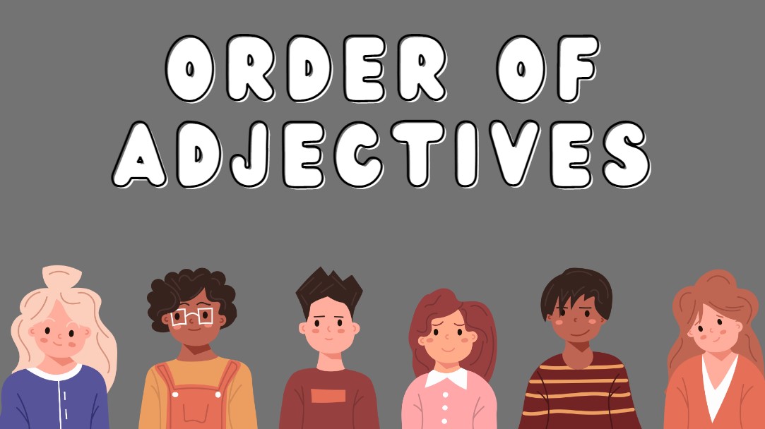 order of adjectives
