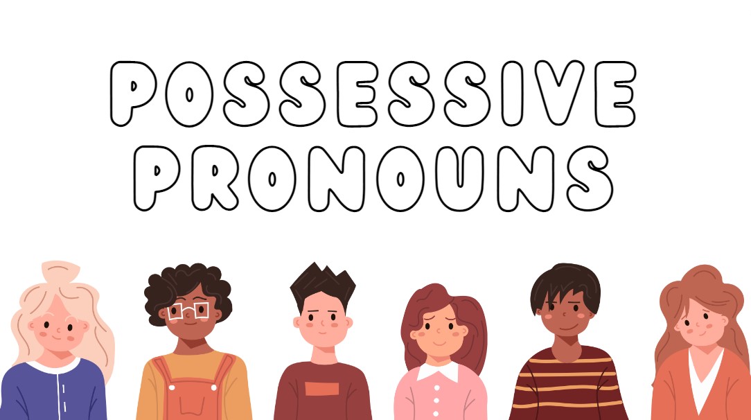 possessive pronouns