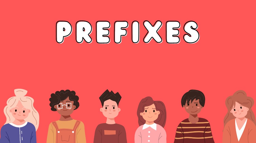 prefixes